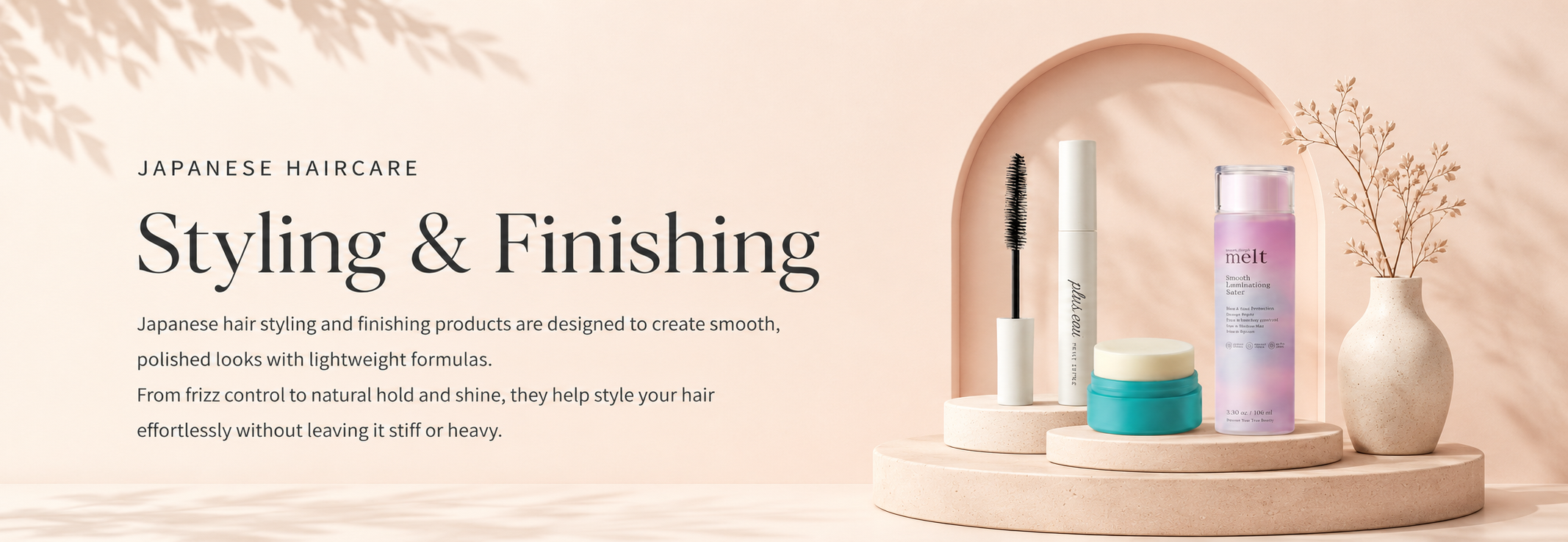 Styling & Finishing